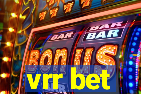 vrr bet